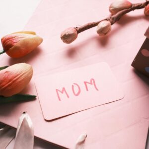 For Mom